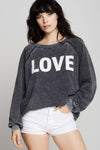 Worn in with Love - Love Sweatshirt