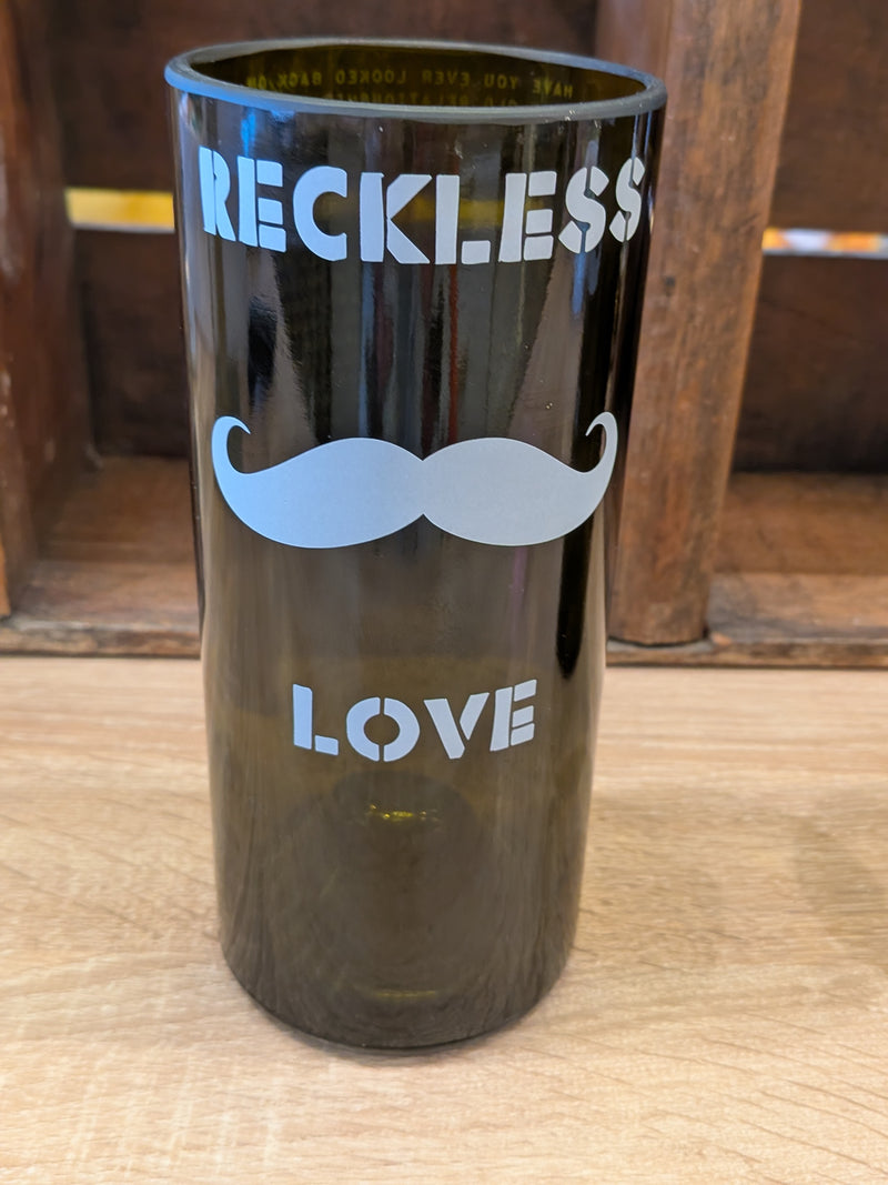 RECKLESS LOVE or NAKED REBEL Hi Ball Tumbler Upcycled Wine Bottle - Glow in the Dark Writing