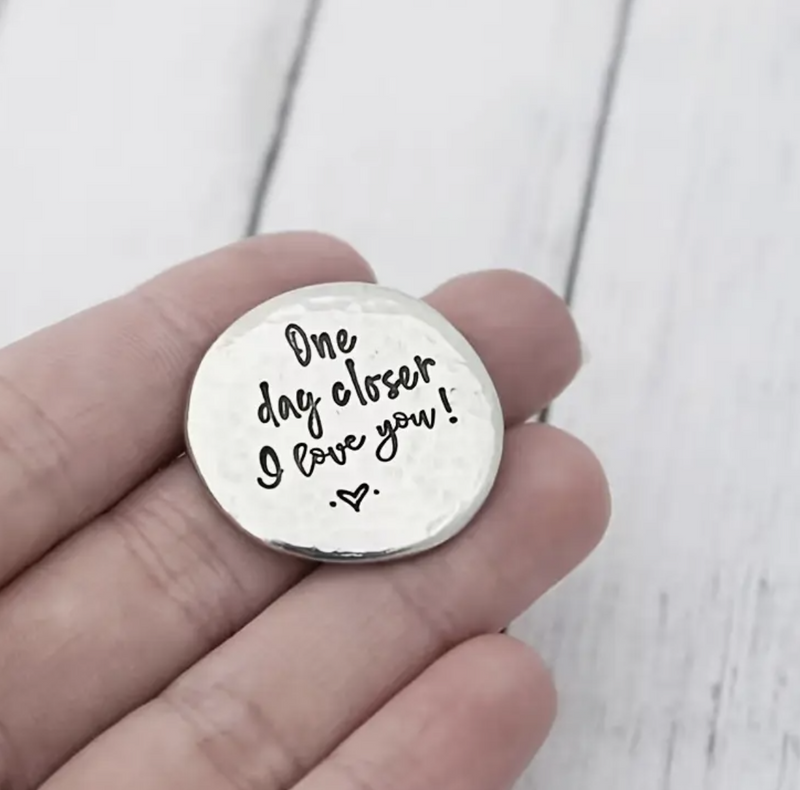 Pewter Round Token with Warm Fuzzy Sayings