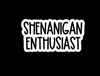 Shenanigan Enthusiast Sticker