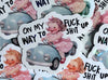 "On My Way To Fuck Shit Up" Sticker